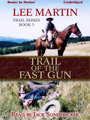 cover image of Trail of the Fast Gun